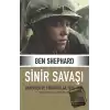 Sinir Savaşı  Askerler ve Psikiyatrlar 1914-1994 (Ciltli)