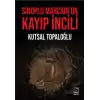 Sinoplu Marcion’un Kayıp İncili