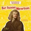 Sir Isaac Newton - Dünyayı Değiştiren Bilimciler