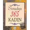 Sıradışı 365 Kadın