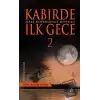 Sırat Köprüsünde Heyecan - Kabirde İlk Gece