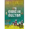 Şiraz ve Sultan