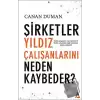 Şirketler Yıldız Çalışanlarını Neden Kaybeder ?