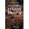 Sırtı Yaralı Efsane Balıkları