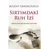 Sırtımdaki Ruh İzi