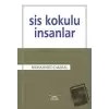 Sis Kokulu İnsanlar