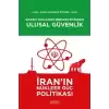 Sistem Yaklaşımı Perspektifinden Ulusal Güvenlik: İranın Nükleer Güç Politikası