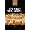 Sivil Toplumu Yeniden Düşünmek