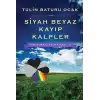 Siyah Beyaz Kayıp Kalpler