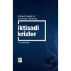 Siyasal Sosyal ve Kurumsal Yönleriyle İktisadi Krizler