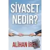 Siyaset Nedir?