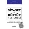 Siyaset ve Kültür Kesişmesi