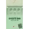 Siyasete Dair Yazılar - 8