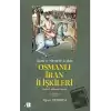 Siyasi ve Mezhebi Açıdan Osmanlı İran İlişkileri