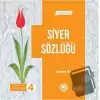 Siyer Sözlüğü - Peygamberimiz Serisi 4