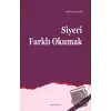 Siyeri Farklı Okumak