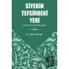 Siyerin Tefsirdeki Yeri - Enfâl Ve Tevbe Sûreleri Örneğinde