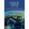 Soğuk Savaş Sonrasında Balkanlar (1990-2015)