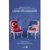 Soğuk Savaş Sonrasında Türkiye - Abd İlişkilerinde Orta Doğu Ve Lider Diplomasisi