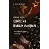 Soğuk Savaş Yıllarında Türkiye’nin Güvenlik Arayışları - Uluslararası Antlaşmalar (1945-1975)