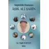 Söğütlülü Destancı Aşık Ali Şahin