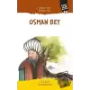 Söğütten Doğan Işık: Osman Bey