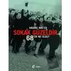 Sokak Güzeldir