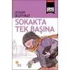 Sokakta Tek Başına