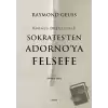 Sokratesten Adornoya Felsefe