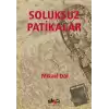 Soluksuz Patikalar