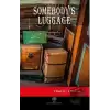 Somebodys Luggage