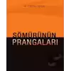 Sömürünün Prangaları