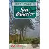 Son Bahçeler