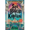 Son Bakış Köprüsü