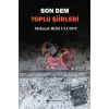 Son Dem - Toplu Şiirleri