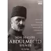 Son Halife Abdülmecid Efendi