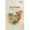 Son İyi Şeyler