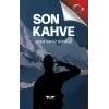 Son Kahve