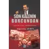 Son Kalenin Burcundan