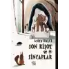 Son Kişot ve Sincaplar