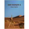 Son Mahşer 8