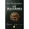 Son Peygamber Hz. Muhammed