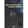 Son Saniyeler Hazır mısın?