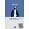 Son Şehbender - Müftüoğlu Ahmet Hikmet