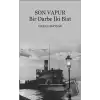 Son Vapur - Bir Darbe İki Biat