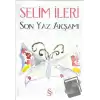 Son Yaz Akşamı