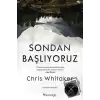 Sondan Başlıyoruz