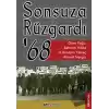 Sonsuza Rüzgardı ’68