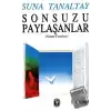 Sonsuzu Paylaşanlar