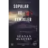 Sopalar ve Kemikler - Ters Çocuklar 2. Kitap